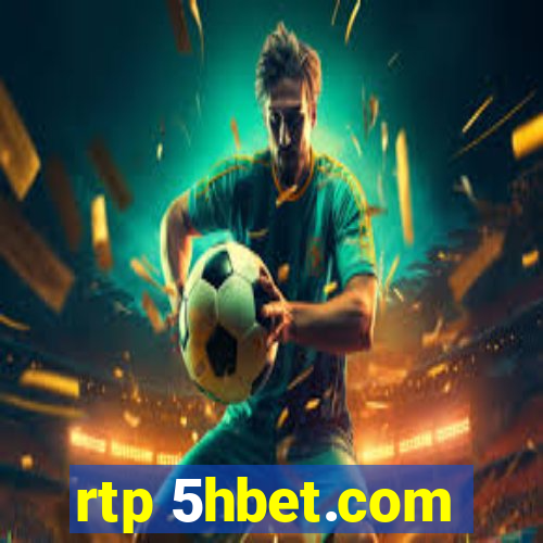 rtp 5hbet.com